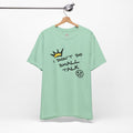I don’t do small talk Unisex Jersey Short Sleeve Tee